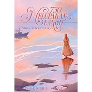 Novel 730 Forget the Sky: Story After 172 Days - Nadzira Shafa 100%/ Original
