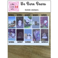 We Bare Bears Ezlink stickers (Rough surface) (Buy 3 get 1 free. Can mix themes. Valid till 22 Feb 21)