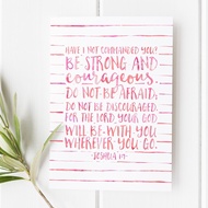 Joshua 1:8-9 - Be strong and courageous - Baptism gift - Baptism print - Bible Verse wall art - Bibl