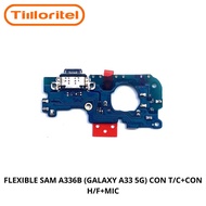 FLEXIBLE SAM A336B (GALAXY A33 5G) CON T/C+CON H/F+MIC