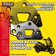 CALIPER ALLOY BRACKET 4SPOT NMAX 155
