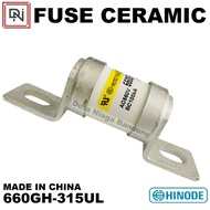 660GH-315UL Fast Acting Fuse HINODE Ceramic Ceramic Fuse 660GH-315a 315 Ampere 660 VOLT