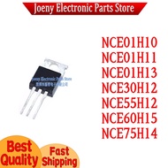 5PCS NCE01H13 NCE01H10 01H11 30H12 60H15 55H12 75H14 TO-220 Field Effect Transistor