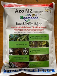 Thuốc trừ bệnh Azo MZ - Bác Sĩ Nấm Bệnh 500g - sương mai nứt thân xì mủ phấn trắng thối rễ vàng lá..