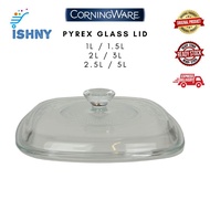 Corningware Pyrex Glass Lid/Cover for casserole