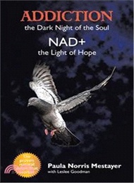 Addiction ― The Dark Night of the Soul Nad+ the Light of Hope