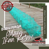 Ground cage, lobster cage, fish net, fishing net (Jala Jaring udang Moden) BUBU NAGA