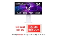Màn hình Gaming thông minh 34" LG UltraGear OLED WQHD 240Hz 0.03ms, cong 800R, hệ điều hành webOS 34