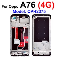 Original Front LCD Frame For OPPO A71 A72 A73 A74 A76 A77 A77s A78 A79 A83 4G 5G LCD Housing Cover H