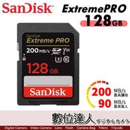 【數位達人】SanDisk 公司貨 Extreme PRO SD 128GB 200MB SDXC U3  SD 記憶卡