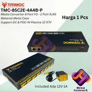 Tarmoc TMC-8SC2E-4A4B-P | Media Converter Switch 8FO 2LAN / 8 FO 2 LAN 10/ 100Mbps POE IN 12-57 VOLT