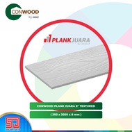 Conwood Plank Juara 8" Lisplang 20cm x 3meter x 8mm Fiber Cement GRC