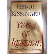[Preloved] Henry Kissinger: YEARS OF RENEWAL