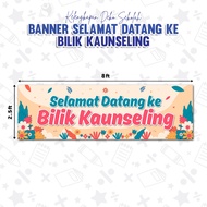 🌼1 DAY SHIP🌼 Banner Koridor Bilik Kaunseling - Selamat Datang / Tebal / Tahan Lasak / Dinding / KDM-