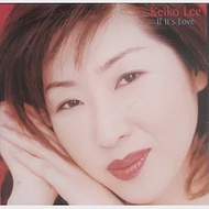 Keiko Lee / If It’s Love