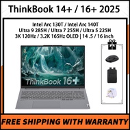 Lenovo ThinkBook 14+ /  ThinkBook 16+ 2025 Core Ultra 9 285H/ Ultra 7 255H / Ultra 5 225H 14 .5 / 16