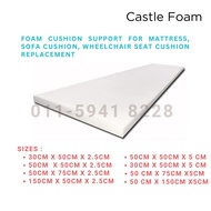 Castle Foam High Density Upholstery Sponge Foam/Cushion Sofa Seat /Span Kusyen /PU PE Foam /DIY Replacement Pad