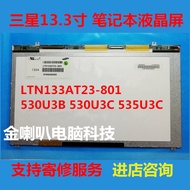 Samsung 532U3C LTN133AT23-801 803 LTN133AT21-001 Notebook LCD Screen