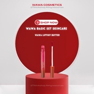 WAWA LIPTINT BUTTER (LIPSTICK)