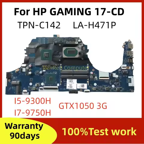 FPC70 LA-H471P For HP GAMING 17-CD TPN-C142 Laptop Motherboard with CPU I5-9300H I7-9750H GPU GTX105