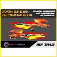 ۩ ✎ Honda Wave 100 Jrp Thailand Sticker Decal