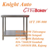 THE BAKER Stainless Steel Table 3FT 3W-900 / 4FT 4W-1200 / 5FT 5W-1500 / 6FT 6W-1800 / 7FT 7W-2100 /