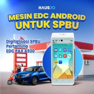 Mesin EDC Android PAX A930 – Digitalisasi SPBU - Lowmarket