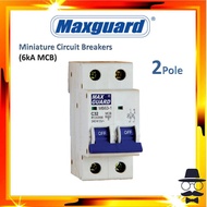 Maxguard GENUINE 2 Pole 6kA Miniature Circuit Breakers (MCB) MCB 32A 40A 63A / 32Amp 40Amp 63Amp