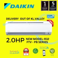 [DELIVERY OUT OF KL.VALLEY] DAIKIN 2.0HP R32 STANDARD NON INVERTER FTV-PB SERIES AIR COND