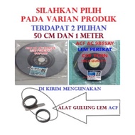 ACF AC7813km 25 & AC-9865ay-35 Glue COF LCD flexible to LCD Available in 2 variants 50cm and 1 meter