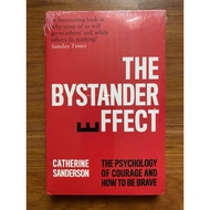 The Bystander Effect: The Psychology of Courage and How to be Brave by Catherine A. Sanderson (Scien