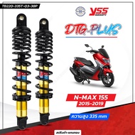 โช๊ค YSS แท้ Nmax ตัวแรก-ปัจจุบัน มี 2 รุ่น Dtg- Plus ตัวเก่าสูง 335 ตัวใหม่310 มม. รับประกัน  6 เดื