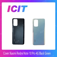 Xiaomi Redmi Note 10 Pro 4G  อะไหล่ฝาหลัง หลังเครื่อง Cover For Xiaomi Redmi Note 10 Pro 4G  อะไหล่ม