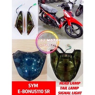 SYM E BONUS SR HEAD LAMP TAIL LAMP SIGNAL LIGHT SMOKE HITAM EBONUS E-BONUS110-110 LAMPU DEPAN MENTOL BULB H4 LED BRAKE