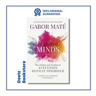 Scattered Minds by Gabor Mate