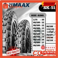 PROMO BAN TREL PRIMAAX SK 51 Ring 10 12 14 16 17 18 19 21 AVAILABLE SIZES 2.75-10 60/100-12 80/100-1
