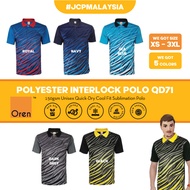 JCP x OREN SPORT Polyester Interlock Polo QD71 Unisex 150gsm Eco Dye Quick-Dry Cool Fit Sublimation 