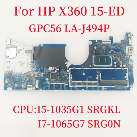 GPC56 LA-J494 For HP X360 15-ED Laptop Motherboard CPU: I5-1035G1 SRGKL/I7-1065G7 SRG0N 100% Test OK