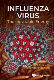 Influenza Virus George Fu Gao