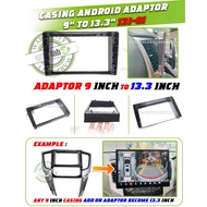 Casing Android Universal Adaptor Adapter 9/10 inch to 13.3 inch converter