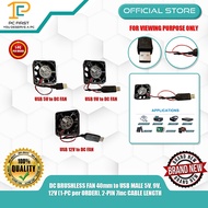 PC FIRST DC BRUSHLESS FAN 40mm to USB MALE 5V, 9V, 12V (1-PC per ORDER), 2-PIN 7inc CABLE LENGTH