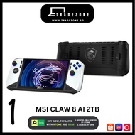 [TradeZone] 10.10 MSI Claw A8 / 8 AI+ / A1M 512GB/1TB/2TB Z2 Extreme / UT7 /UT5