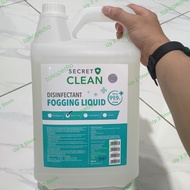 SECRET CLEAN DISINFECTANT FOGGING LIQUID 5 LITER/DISINFEKTAN CAIR 5L