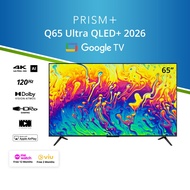 PRISM+ Q65 Ultra 2026 Q-Ultra Series QLED+ | 4K AI Google TV | 65 inch TV