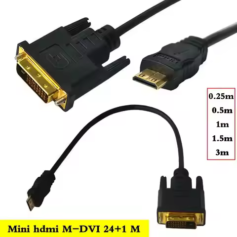 0.25m 0.5m 1m 1.5m Mini HDMI Compatible to DVI 24+1 Male Connection Mini HDMI Compatible To DVI High