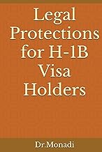 Legal Protections for H-1B Visa Holders