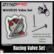 W125 RACING VALVE SET WAVE125 24/28 DYNOPRO WAVE 125 24mm 28mm