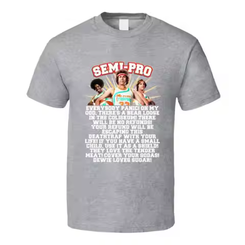 There's A Bear Loose In The Coliseum Semi Pro Movie Quote Actors Fan T Shirt