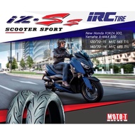 ยาง IRC IZ-Ss  สำหรับ XMAX NEW FORZA