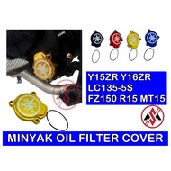 Y15ZR Y16ZR LC135-5S FZ150 R15 MT15 MINYAK OIL FILTER COVER ALLOY YAMAHA Y15 V1 LC FZ Y16 CAP ENGINE